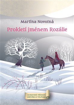 Kniha Prokletí jménem Rozálie - Martina Novotná