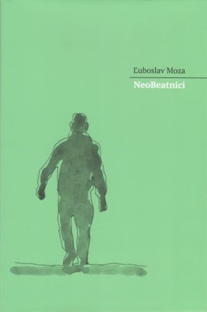 NeoBeatnici - Ľuboslav Moza