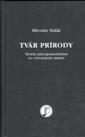 Tvár prírody (Teória antropomorfizmu vo výtvarnom umení moderny)