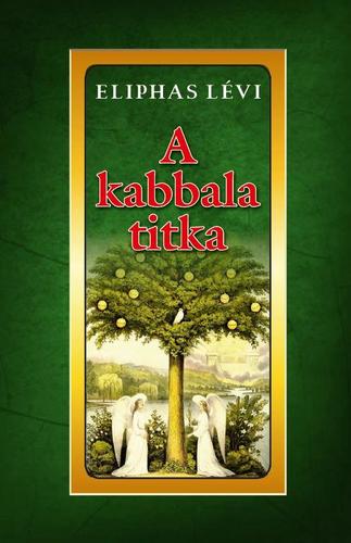 Kniha A kabbala titka - Éliphas Lévi
