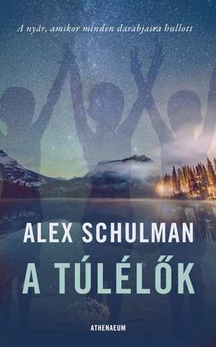 Kniha A túlélők - Alex Schulman