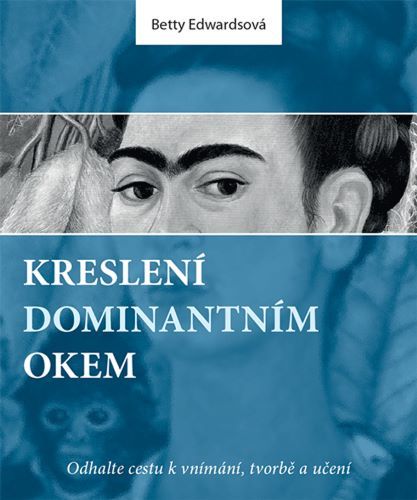 Kniha Kreslení dominantním okem