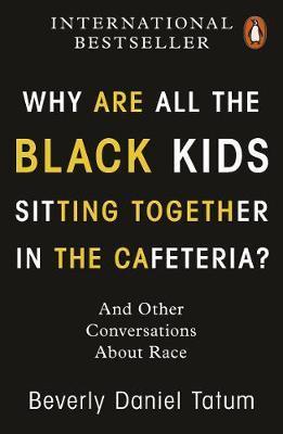 Why Are All the Black Kids Sitting Together in the Cafeteria
