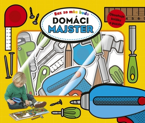 Kniha Raz zo mňa bude: Domáci majster