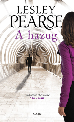 Kniha A hazug - Lesley Pearse