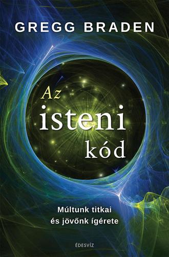 Kniha Az isteni kód - Gregg Braden