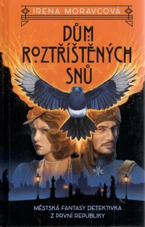 Kniha Dům roztříštěných snů