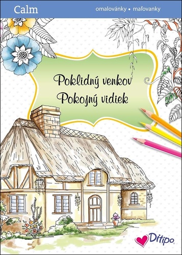 Poklidný venkov / Pokojný vidiek maľovanky
