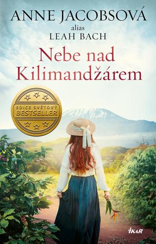 Nebe nad Kilimandžárem - Anne Jacobsová