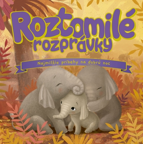 Kniha Roztomilé rozprávky