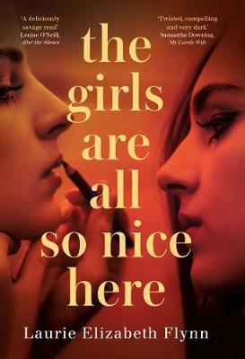 The Girls Are All So Nice Here (HB)
