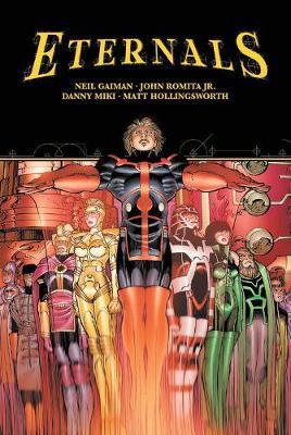 Eternals by Neil Gaiman John Romita Jr.