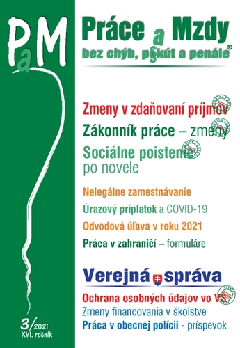 Práce a Mzdy 3 2021 - Zmeny v zdaňovaní príjmov zo závislej činnosti
