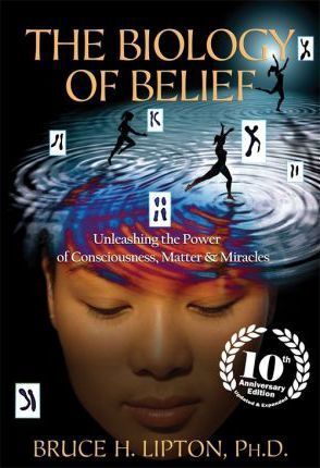 Kniha The Biology of Belief