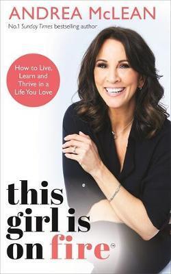 This Girl Is on Fire - Andrea McLean