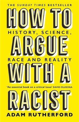 Kniha How to Argue With a Racist