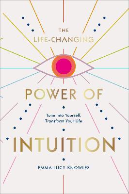 Kniha The Life-Changing Power of Intuition