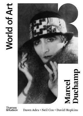 Marcel Duchamp - Dawn Ades