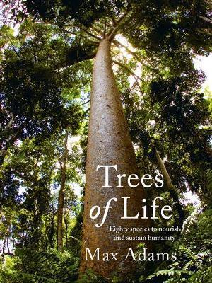 Trees of Life - Max Adams