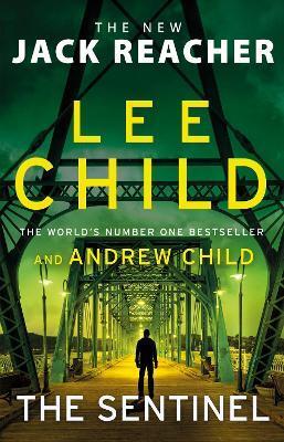 The Sentinel - Lee Child,Andrew Child