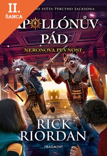 Lacná kniha Apollónův pád 5: Neronova pevnost
