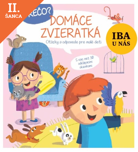 Lacná kniha Prečo? Domáce zvieratká