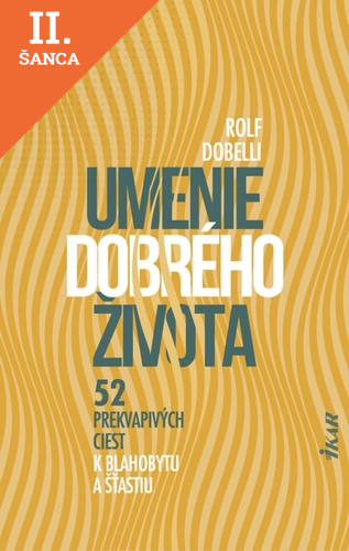 Lacná kniha Umenie dobrého života