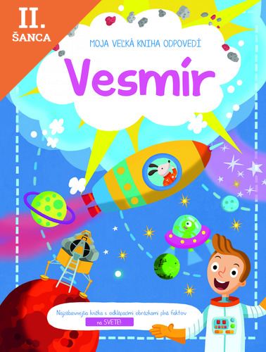 Lacná kniha Moja veľká kniha odpovedí: Vesmír