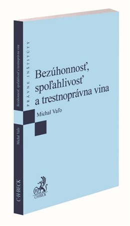 Kniha Bezúhonnosť, spoľahlivosť a trestnoprávna vina - Michal Vaľo