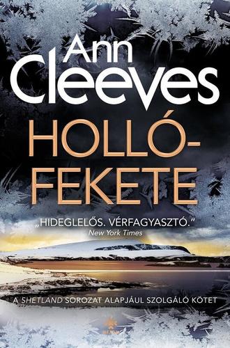Kniha Hollófekete - Ann Cleeves,Olimpia Szabó