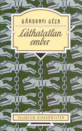 Láthatatlan ember - Géza Gárdonyi kúpite na Panta Rhei