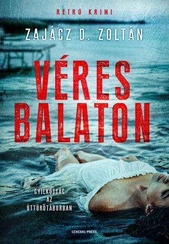 Kniha Véres Balaton - Zoltán D. Zajácz