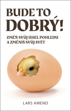 Kniha Bude to dobrý!