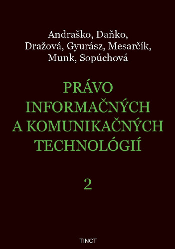 Kniha Právo informačných a komunikačných technológií 2