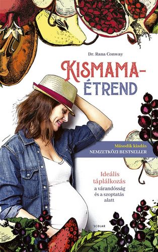 Kniha Kismamaétrend 2. kiadás - Rana Conway, Dr.