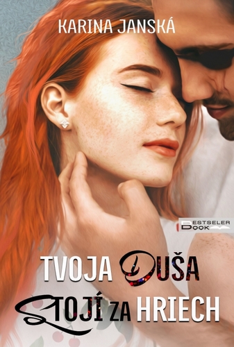 Kniha Tvoja duša stojí za hriech