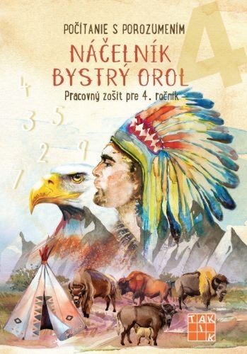 Kniha Počítanie s porozumením 4 PZ - Náčelník Bystrý orol