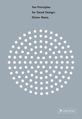 Dieter Rams: Ten Principles for Good Design