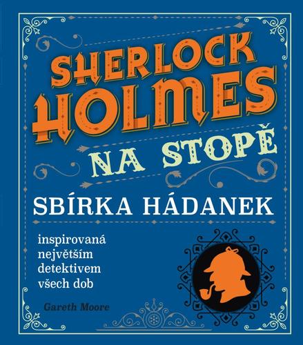 Kniha Sherlock Holmes na stopě