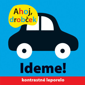 Kniha Ahoj drobček Ideme!
