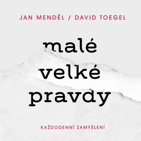Kniha Malé velké pravdy: Každodenní zamyšlení