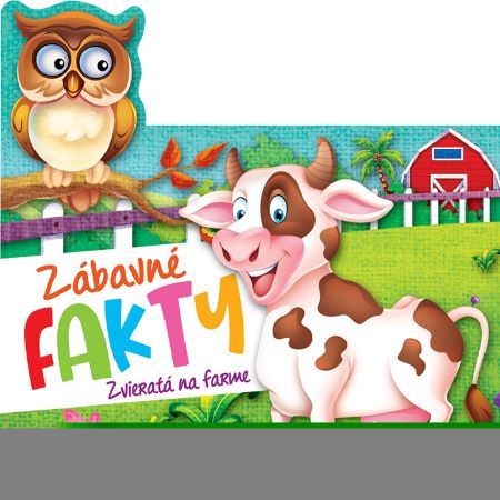 Kniha Zábavné fakty - Zvieratá na farme