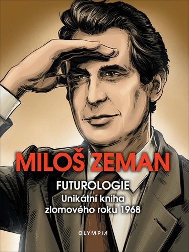 Kniha Futurologie - Unikátní kniha zlomového roku 1968