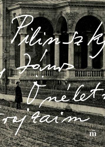 Kniha Önéletrajzaim - János Pilinszky