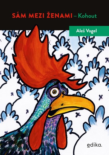 Sám mezi ženami - Aleš Vogel kúpite na Panta Rhei