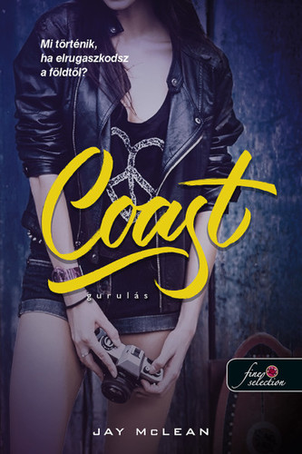 Lebegés 2: Coast - Gurulás - Jay McLean,Szilvia Szarvas