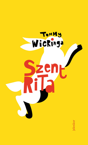Szent Rita - Tommy Wieringa