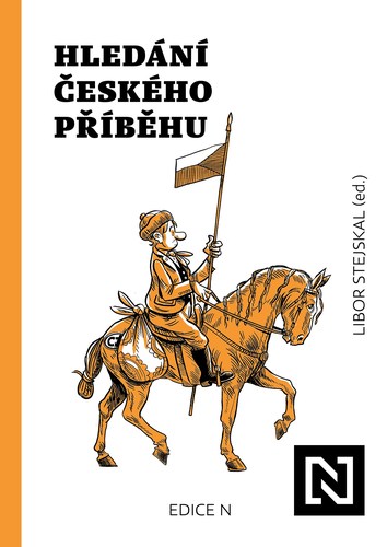 Kniha Hledání českého příběhu - Kolektív autorov