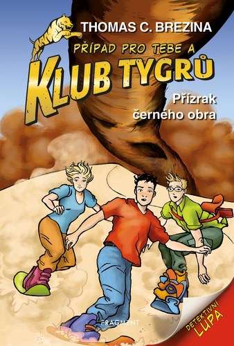 Kniha Klub Tygrů - Přízrak černého obra - Thomas Brezina,Dagmar Steidlová