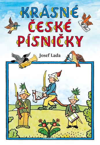 Kniha Krásné české písničky – Josef Lada - neuvedený,Lada Josef
